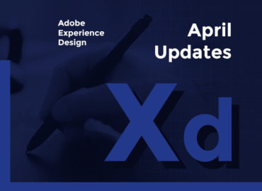 Adobe XD. Arpil Updates for Windows